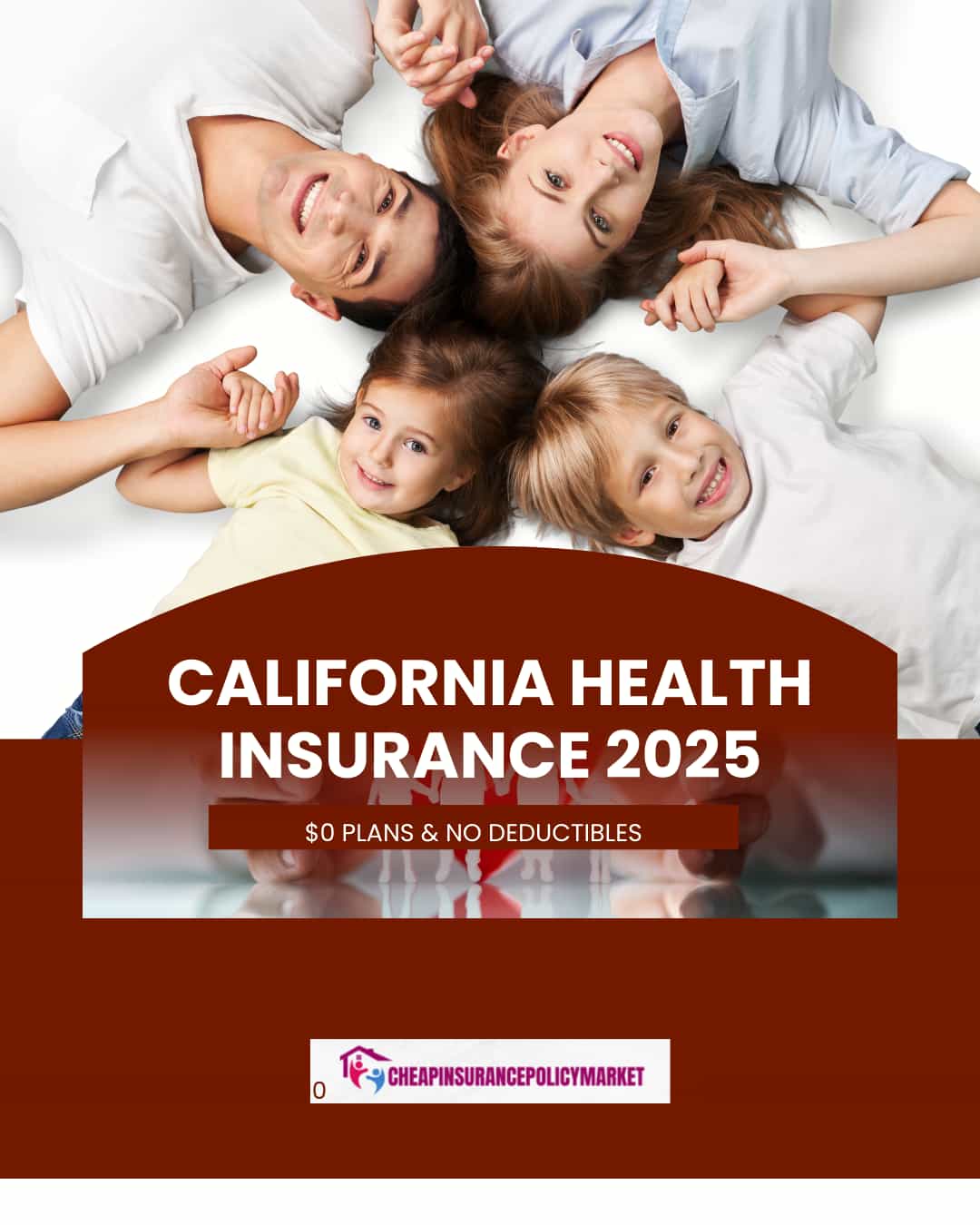 California Health Insurance 2025