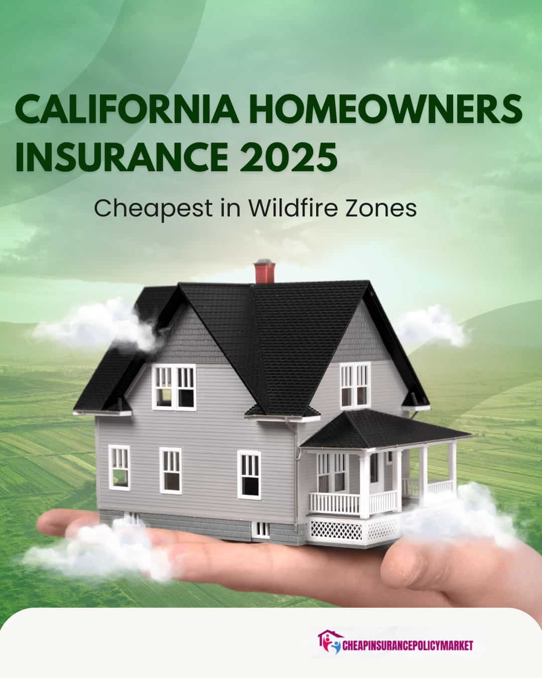 California Homeowners Insurance 2025