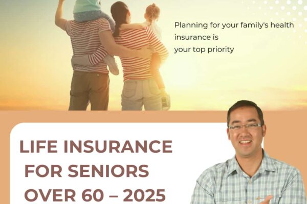 Life Insurance for Seniors Over 60 – 2025